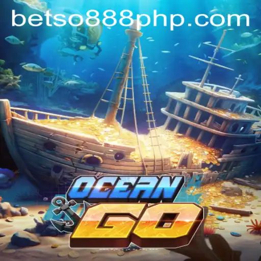 Explore the Enchanting World of OceanGO with BETSO888