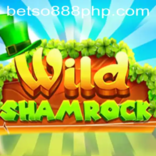 WildShamrock: Exploring the Enchanting World of BETSO888's Latest Game